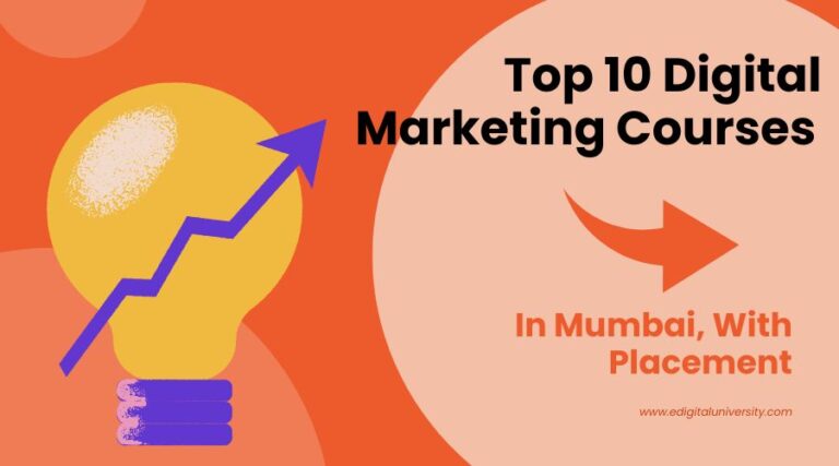 Top 10 Digital Marketing Courses In Mumbai [Fees 2024]