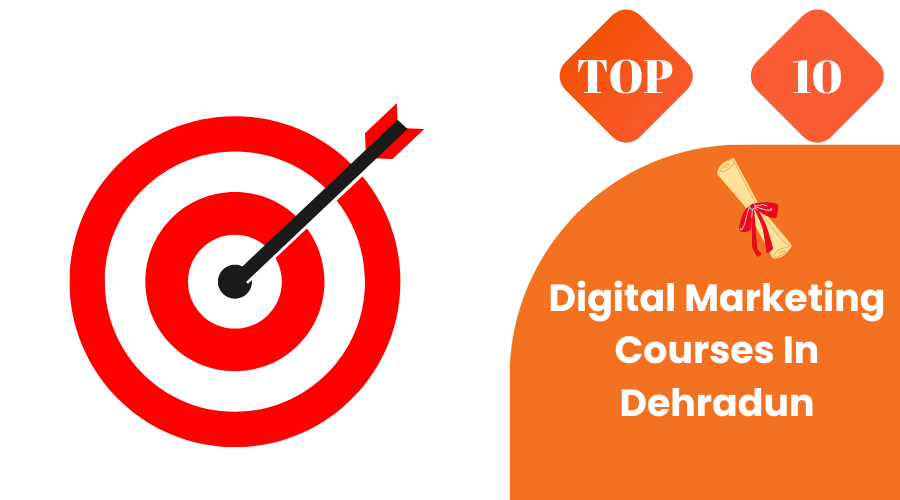 Digital Marketing Courses Dehradun