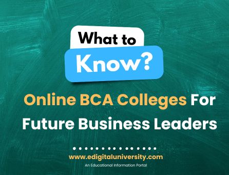 Online BCA Colleges in India – Top UGC-Entitled/Approved Universities Online BCA Programs In 2025